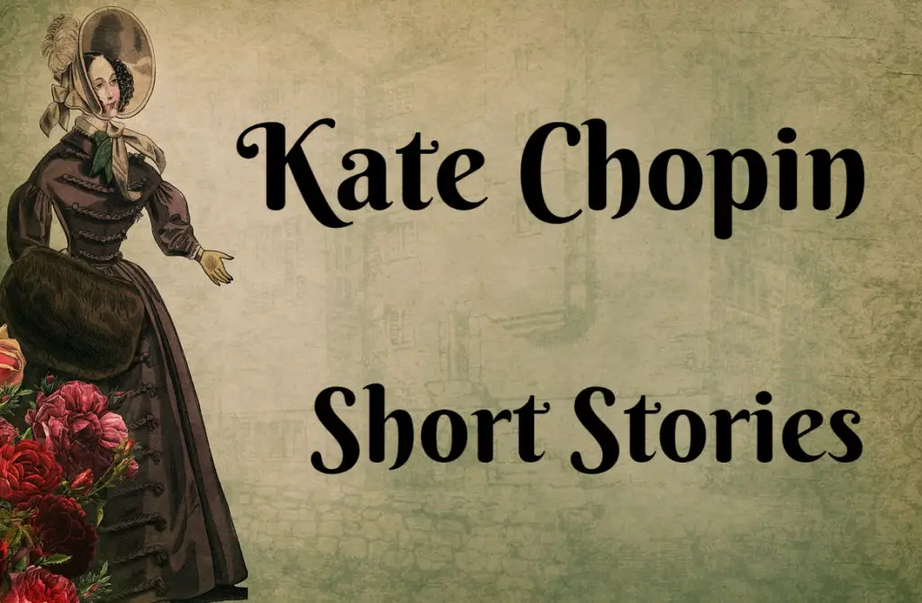 Kate Chopin Short Stories Short Story Guide