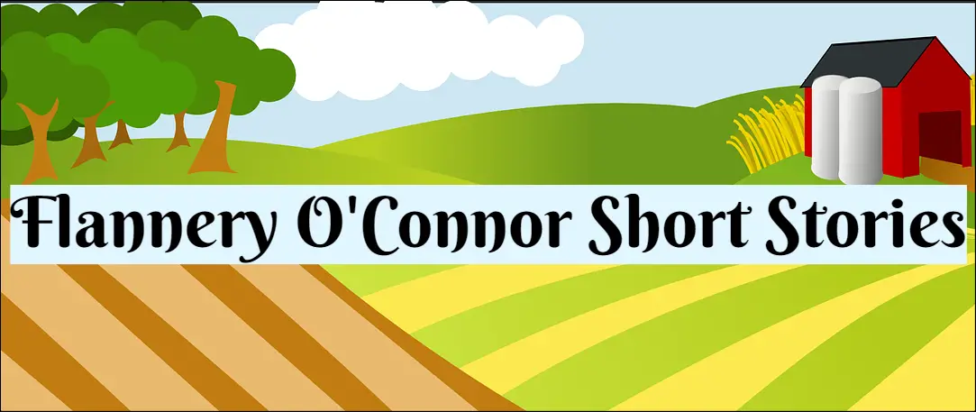 Flannery O'Connor Short Stories