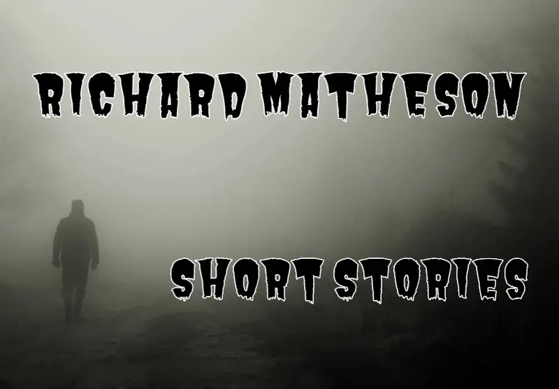Richard Matheson Short Stories