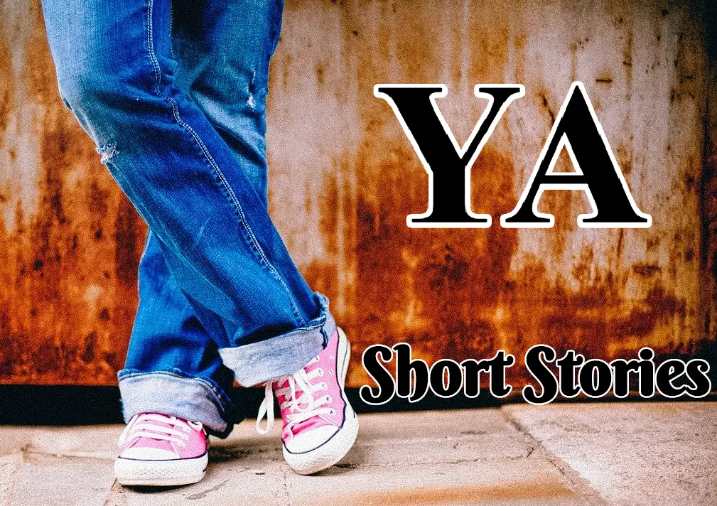 YA Short Stories for Teenagers young adults teens