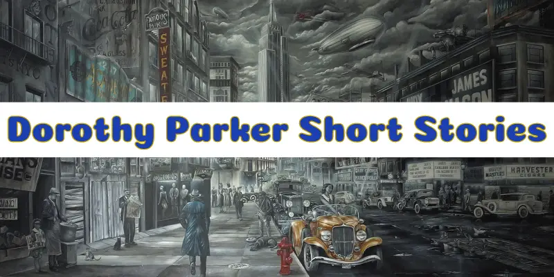 Dorothy Parker Short Stories PDFdorothy parker stories