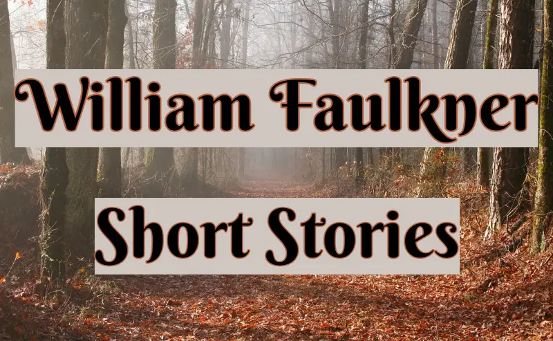 William Faulkner Short Stories