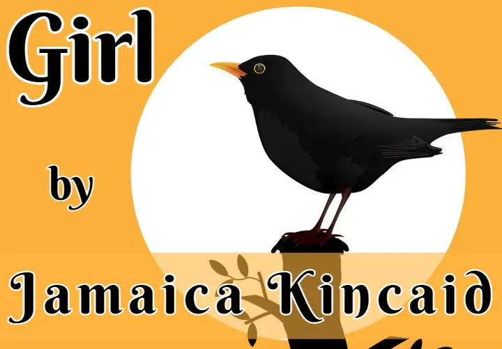 Girl by Jamaica Kincaid Analysis summary