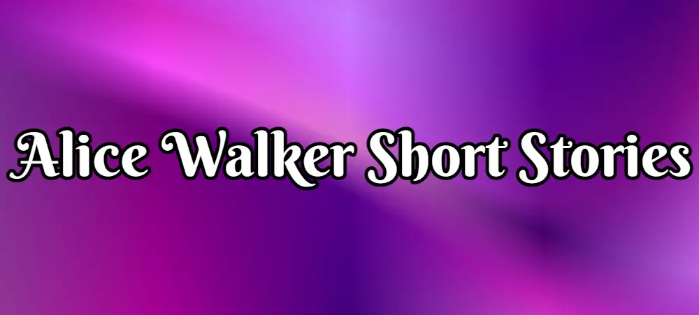 alice walker short stories