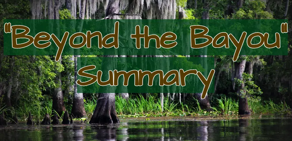 Beyond the Bayou Summary Kate Chopin