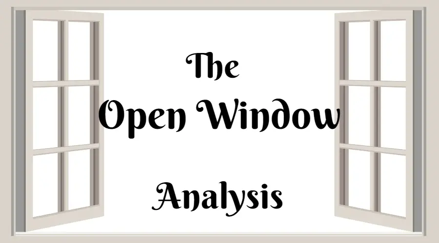 The Open Window analysis sparknotes