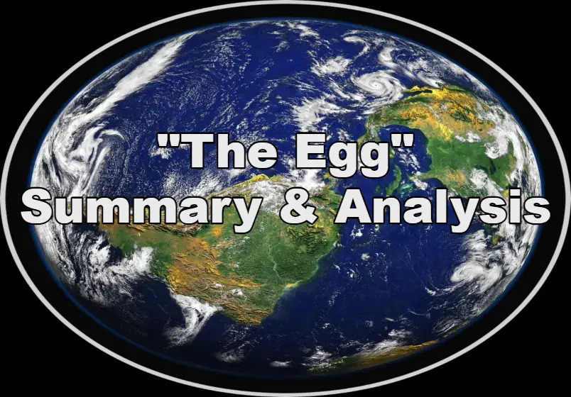 The Egg by Andy Weir Summary Analysis Theme Short Story