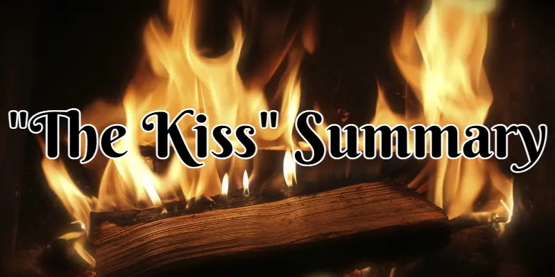 The Kiss Kate Chopin Summary short story