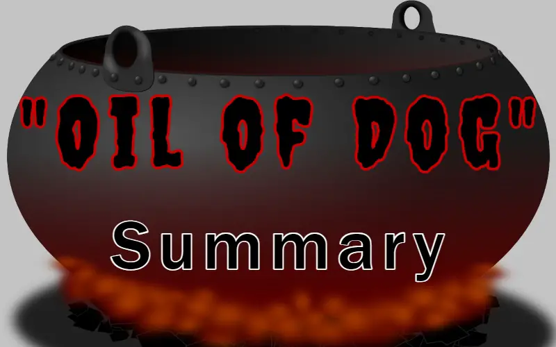 Oil of Dog Summary by Ambrose Bierce