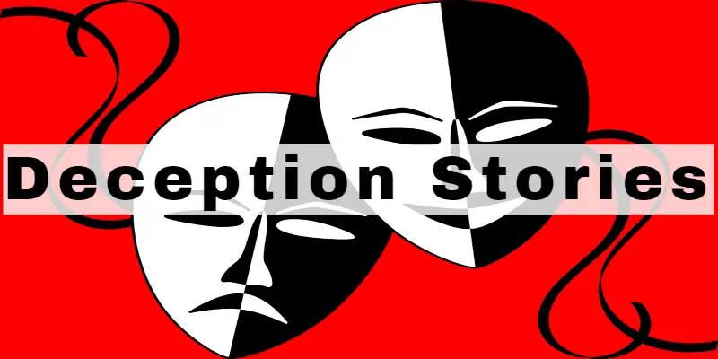 Deception Stories Short Stories About Lying or lies