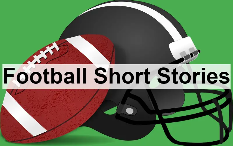 Football Short Stories