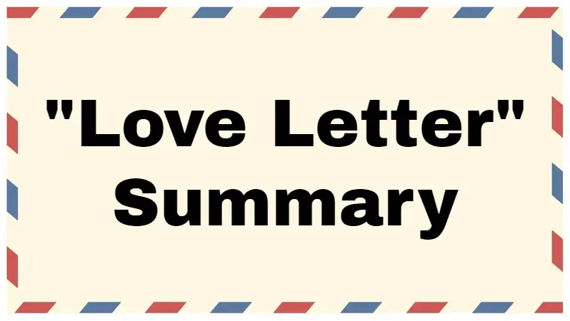 George Saunders Love Letter Summary