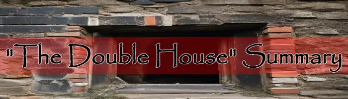 The Double House Nancy Hale Summary Short Story