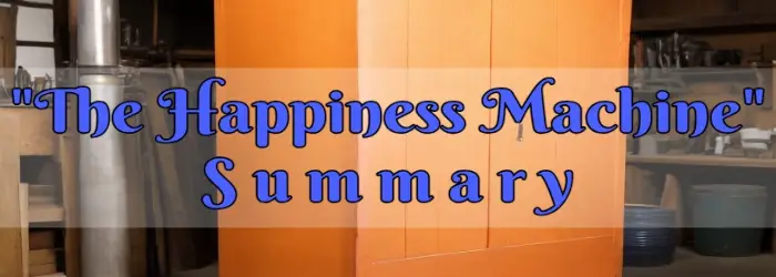 The Happiness Machine Summary Ray Bradbury Short Story Synopsis