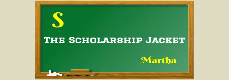 The Scholarship Jacket Summary Theme Analysis Marta Salinas