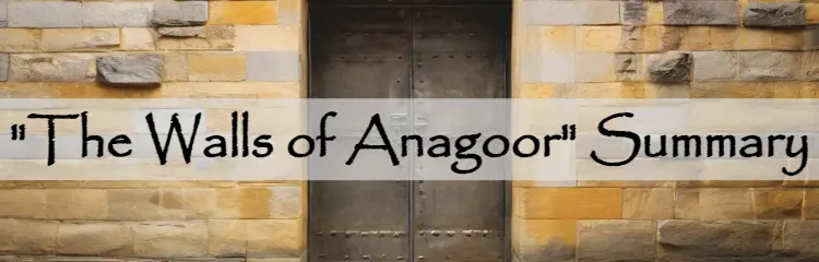 The Walls of Anagoor Dino Buzzati Summary Synopsis