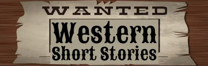 Famous Western Short Stories Free Cowboy Wild West Weird